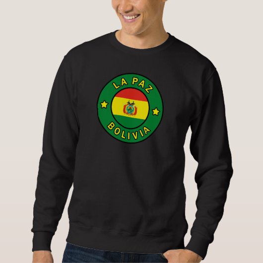 La Paz Bolivia Sweatshirt (Vorderseite)