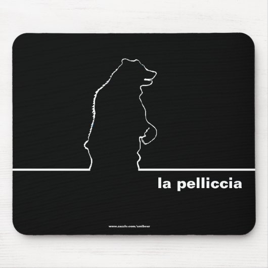 La Pelliccia Mousepad (Vorne)