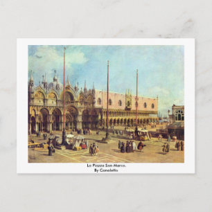La Piazza San Marco. Von Canaletto Postkarte