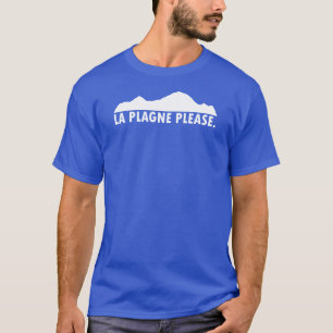 La Plagne Frankreich Bitte T-Shirt