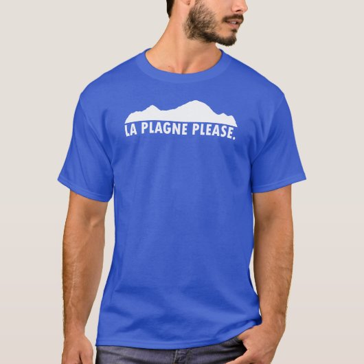 La Plagne Frankreich Bitte T-Shirt (Vorderseite)