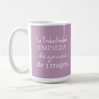La productividad empieza despues de 3 tragos kaffeetasse