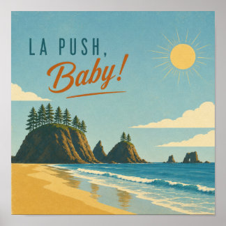 La Push, Baby! Vintage-Küsten-Reiseplakat-Kunst Poster