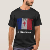 La Resistance - Die französische Flagge Frankreich T-Shirt (Vorderseite)