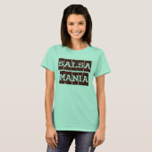 La Salsa es mi Mania T-Shirt (Vorne ganz)