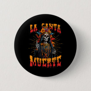La Santa Muerte Sugar Skull La Catrina Button