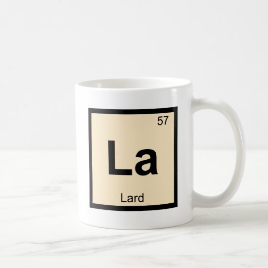 La - Schweinefett-Chemie-Periodensystem-Symbol Kaffeetasse (Rechts)