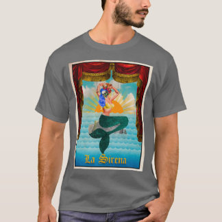 La Sirena T-Shirt