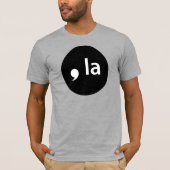 , La T-Shirt (Vorderseite)