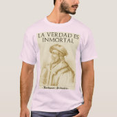 La Verdad Es Inmortal(Gold Alterna) T-Shirt (Vorderseite)