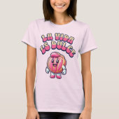 La Vida es Dulce Concha Rosa Pan Dulce Shirt (Vorderseite)