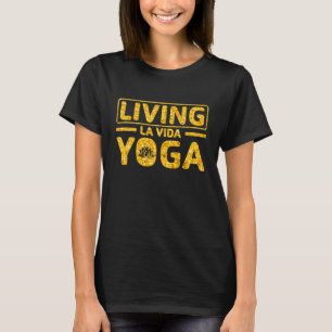 La Vida Yoga Gold auf schwarz T-Shirt