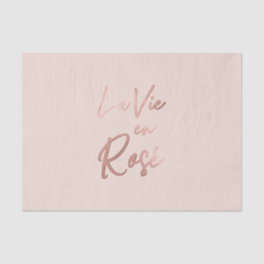 La Vie en Rose Französisch Zitat Rose Gold Pink Seidenpapier (Vorderseite)