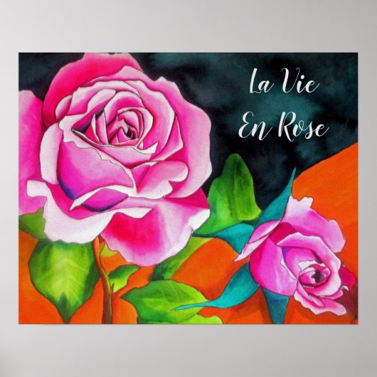 La Vie En Rose Zitat mit Aquarell Roses Poster (Vorne)