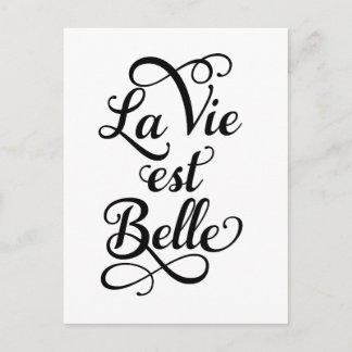 la vie est belle, das Leben ist schön, französisch Postkarte