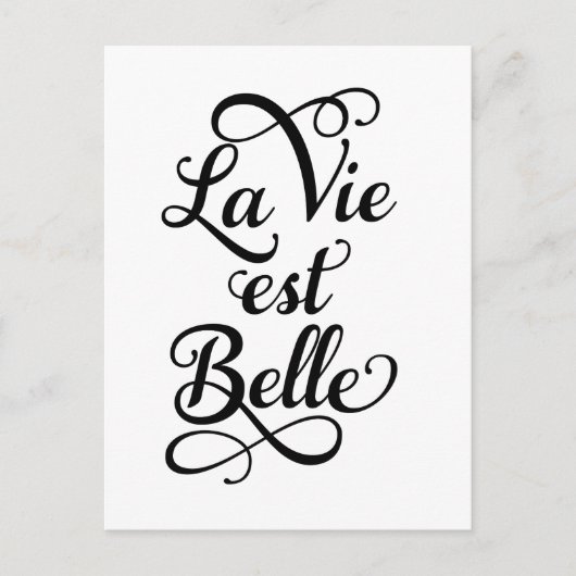 la vie est belle, das Leben ist schön, französisch Postkarte (Vorderseite)