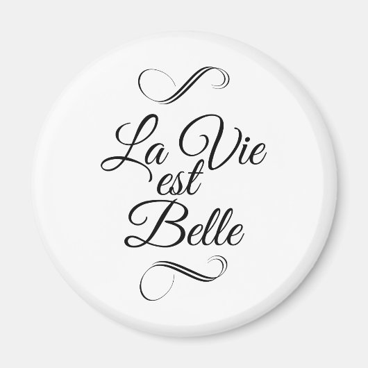 La vie est belle magnet (Vorne)