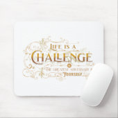 La Vie Est Un Défi Citation Phrase Inspiration Mousepad (Mit Mouse)