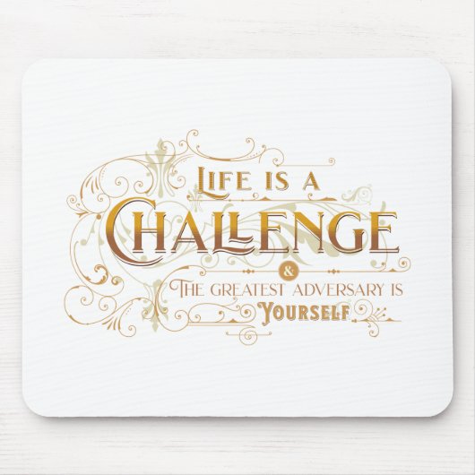 La Vie Est Un Défi Citation Phrase Inspiration Mousepad (Vorne)