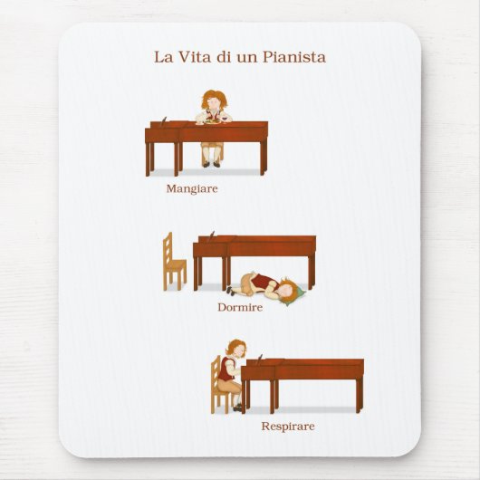 La Vita di un Pianista Mousepad (Vorne)