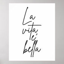 La Vita E' Bella Italia Zitatposter