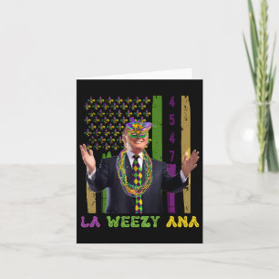 La Weezy Ana Funny Mardi Gras 2025 Karte