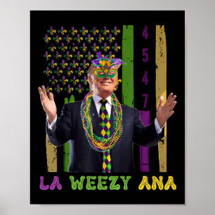 La Weezy Ana Funny Mardi Gras 2025 Poster