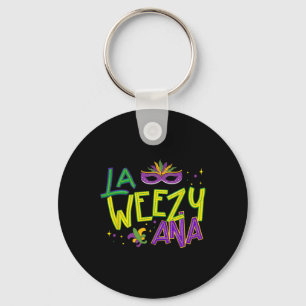 La Weezy Ana Mardi Gras Louisiana Fat Dienstag Neu Schlüsselanhänger