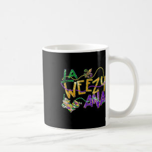 La Weezy Ana Mardi Gras Louisiana Fat Dienstag Wom Kaffeetasse