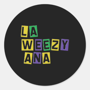 La Weezy Ana Mardi Gras Louisiana La Weezy Ana Car Runder Aufkleber