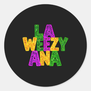 La Weezy Ana Mardi Gras Louisiana New Orleans Karn Runder Aufkleber