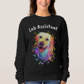 Lab Assistant Labrador Retriever Dog Breed Humor Sweatshirt (Vorderseite)