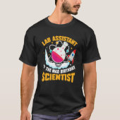 Lab Assistant Of The Mad Birthday Scientist T-Shirt (Vorderseite)