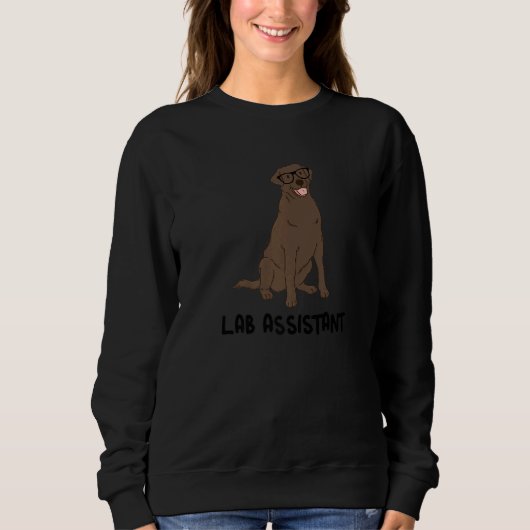 Lab Assistent Nerdiger Chocolate Labrador Retrieve Sweatshirt (Vorderseite)