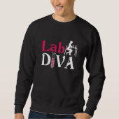 Lab Diva Lab Tech Chemist Laboratory Technician Sweatshirt (Vorderseite)