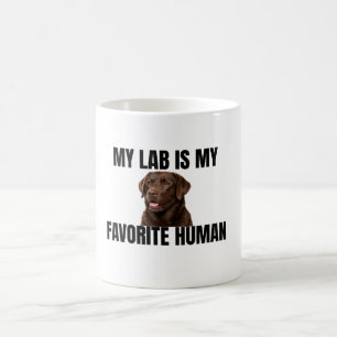 Lab ist meine Lieblingsmensch-Tasse Kaffeetasse