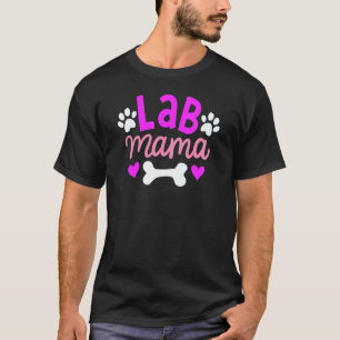 Lab Mama Labrador Retriever Besitzerin Hunde Mama T-Shirt