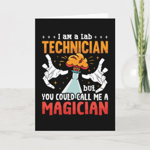 Lab Tech I Am A Lab Technician Laboratory Science Karte