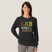 Lab Week 2023 Technologist Medical Laboratory Tech T-Shirt (Vorne ganz)