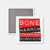 Label Style - Knochenmark-Transplantationsüberlebn Magnet (Vorderseite/Rückseite)