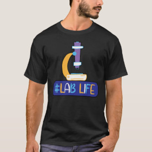 Lablife Microscope Medical Laboratories Science Te T-Shirt