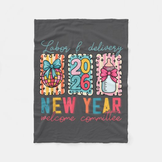Labor & Delivery 2026 New Year Welcome Committ Fleecedecke (Vorderseite)
