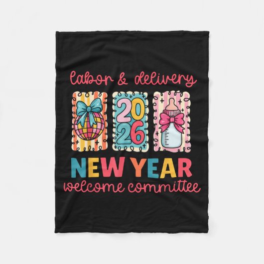 Labor & Delivery 2026 New Year Welcome Committ Fleecedecke (Vorderseite)