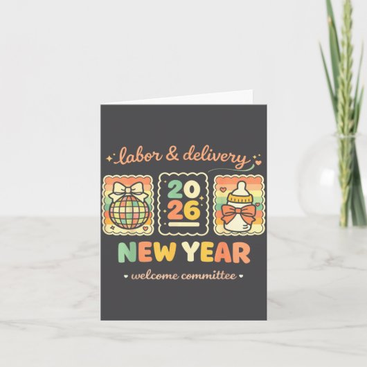 Labor & Delivery 2026 New Year Welcome Committ Karte (Vorderseite)