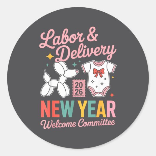 Labor & Delivery 2026 New Year Welcome Committ Runder Aufkleber (Vorderseite)