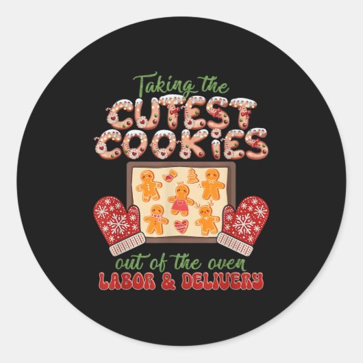 Labor And Delivery Nurse Christmas Taking The Cute Runder Aufkleber (Vorderseite)