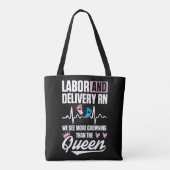 Labor and Delivery Nurse Crowning L&D Nursing RN T Tasche (Rückseite)