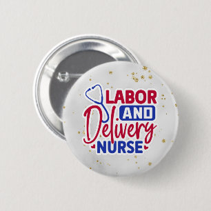 Labor and Delivery Nurse   Gray   Sparkle Button