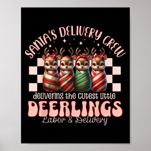 Labor And Delivery Reindeer Swaddle Christmas L&am Poster (Vorne)