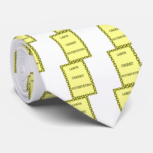 LABOR CREĀBIT POTESTĀTEM KRAWATTE (Gerollt)